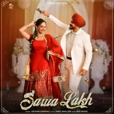 Sawa Lakh Song By Sawa Lakh Poster