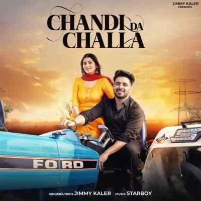 Chandi Da Challa Song By Chandi Da Challa Poster