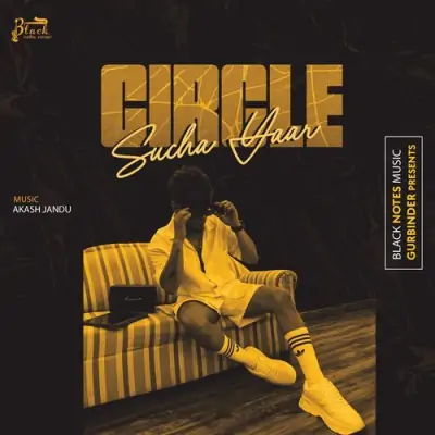 Circle Song By Circle Poster