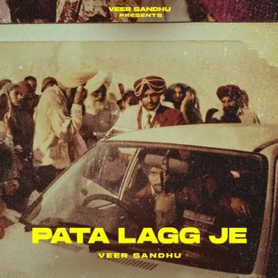 PATA LAGG JE Song By PATA LAGG JE Poster