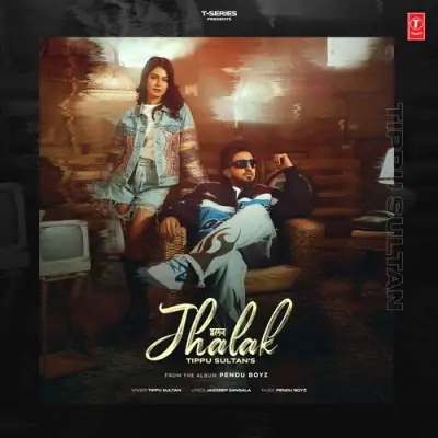Jhalak Song By Jhalak Poster
