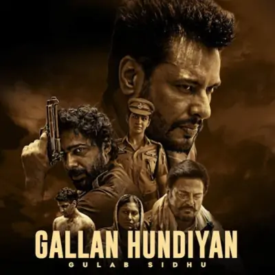 Gallan Hundiyan Song By Gallan Hundiyan Poster
