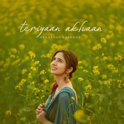 Teriyaan Akhaan Song By Teriyaan Akhaan Poster