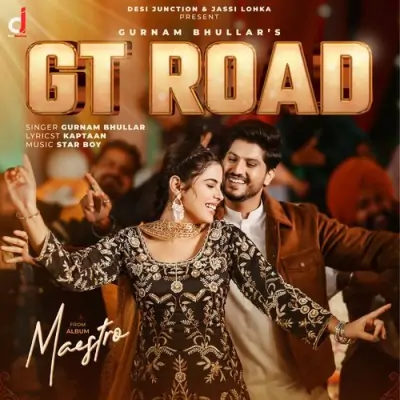 GT Road Song By GT Road Poster