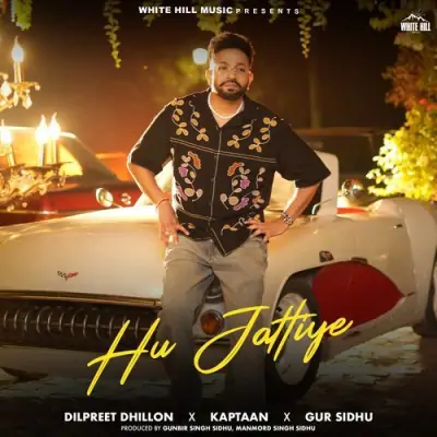 Hu Jattiye Song By Hu Jattiye Poster