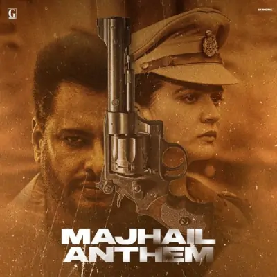 Majhail Anthem Song By Majhail Anthem Poster