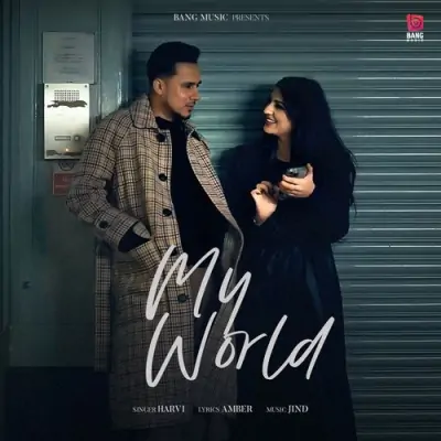 My World Song By My World Poster