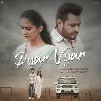 Pyar Vyar Song By Pyar Vyar Poster