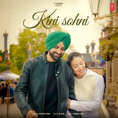 Kini Sohni Song By Kini Sohni Poster