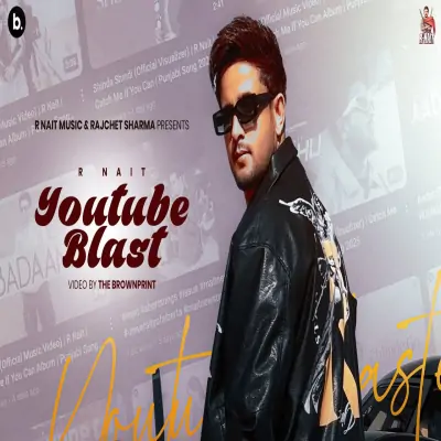 YouTube Blast Song By YouTube Blast Poster