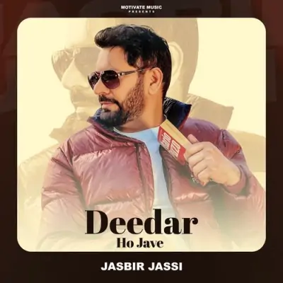 Deedar Ho Jave Song By Deedar Ho Jave Poster