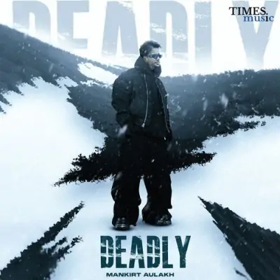 Deadly Song By Deadly Poster