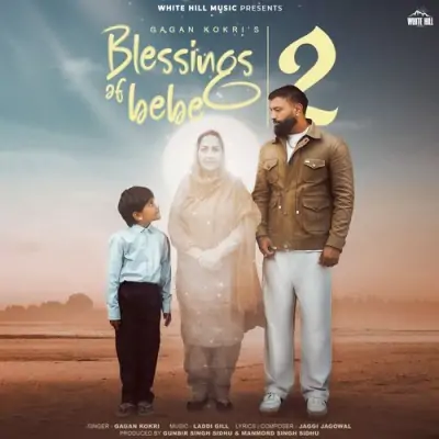 Blessings Of Bebe 2 Song By Blessings Of Bebe 2 Poster