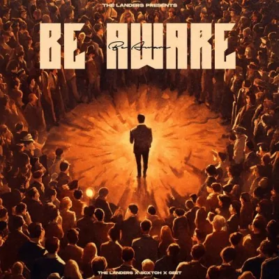 Be Aware Song By Be Aware Poster