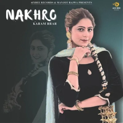 NAKHRO Song By NAKHRO Poster