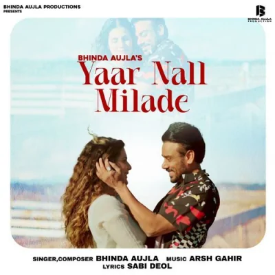 Yaar Nall Milade Song By Yaar Nall Milade Poster