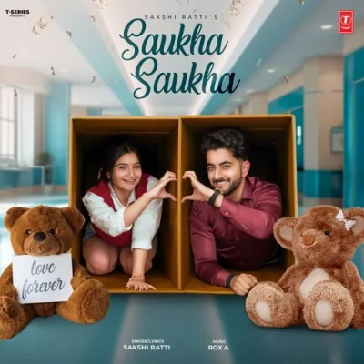 Saukha Saukha Song By Saukha Saukha Poster