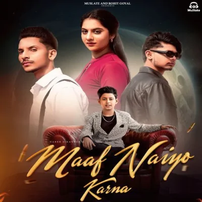 Maaf Naiyo Karna Song By Maaf Naiyo Karna Poster