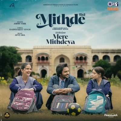 Mere Mithdeya Song By Mere Mithdeya Poster