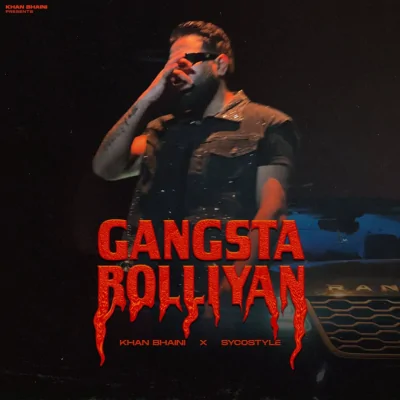 Gangsta Bolliyan Song By Gangsta Bolliyan Poster