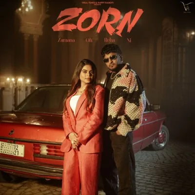 ⁠ZORN (Zamana Oh Reha Ni) Song By ⁠ZORN (Zamana Oh Reha Ni) Poster