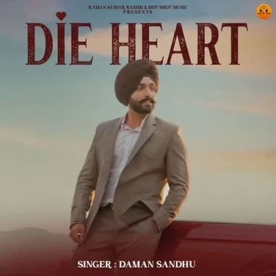 Die Heart Song By Die Heart Poster