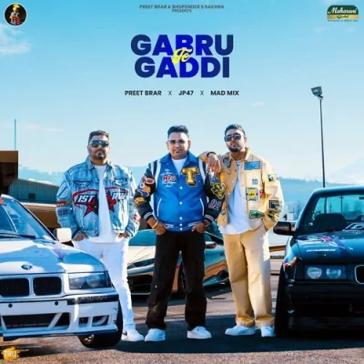 Gabru Te Gaddi Song By Gabru Te Gaddi Poster
