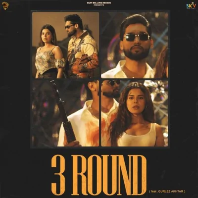 3 Round Song By 3 Round Poster