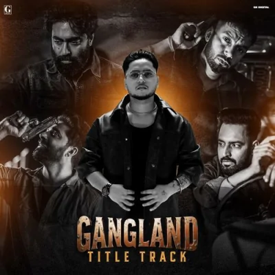 Gangland Title Track Song By Gangland Title Track Poster