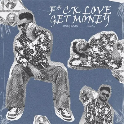 F*ck Love Get Money Song By F*ck Love Get Money Poster