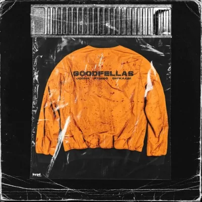 Goodfellas Song By Goodfellas Poster