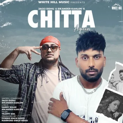 Chitta Again Song By Chitta Again Poster