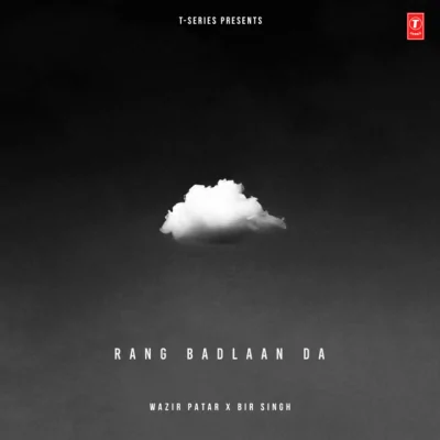 RANG BADLAAN DA Song By RANG BADLAAN DA Poster
