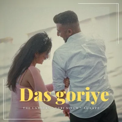Das goriye Song By Das goriye Poster