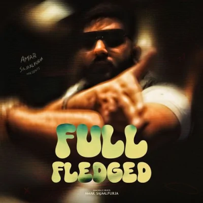 Full Fledged Song By Full Fledged Poster