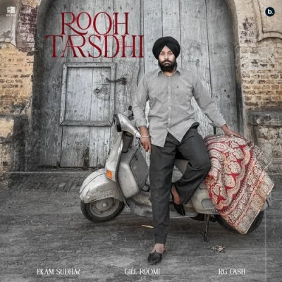 Rooh Tarsdhi Song By Rooh Tarsdhi Poster