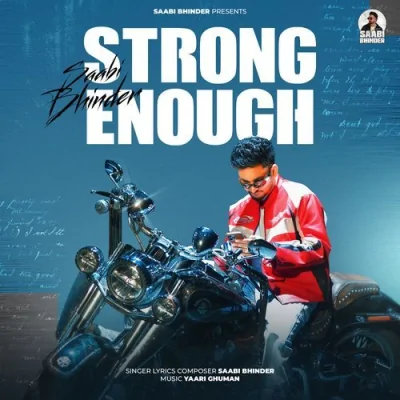 Strong Enough Song By Strong Enough Poster