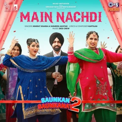 Main Nachdi Song By Main Nachdi Poster