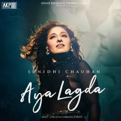 Aya Lagda Song By Aya Lagda Poster