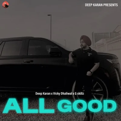 All Good Song By All Good Poster