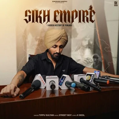 Sikh Empire Song By Sikh Empire Poster