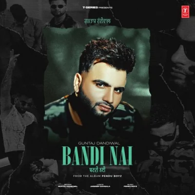 Bandi Nai Song By Bandi Nai Poster
