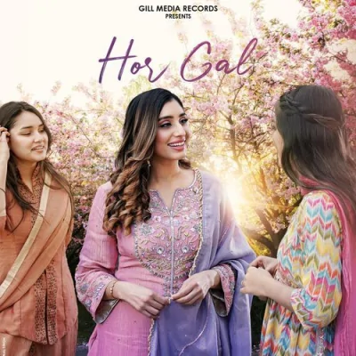 Hor Gal Song By Hor Gal Poster