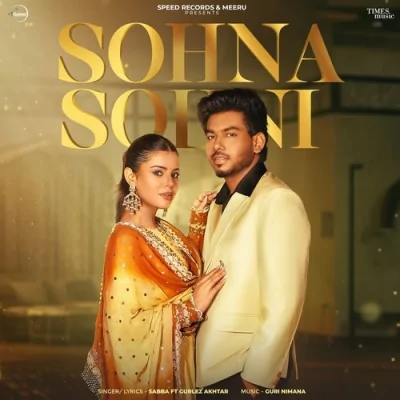 Sohna Sohni Song By Sohna Sohni Poster
