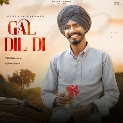 Gal Dil Di Song By Gal Dil Di Poster