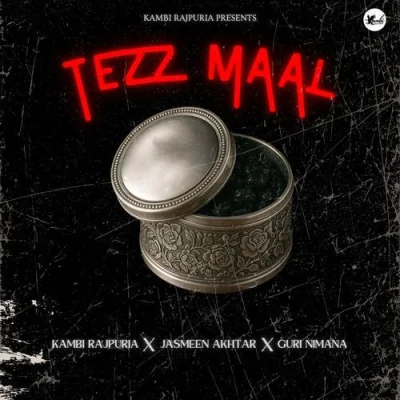 Tezz Maal Song By Tezz Maal Poster