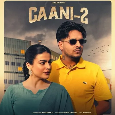 GAANI 2 Song By GAANI 2 Poster