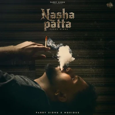 Nasha Patta Song By Nasha Patta Poster