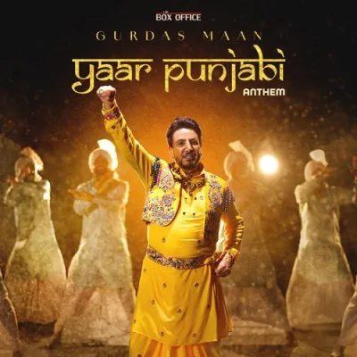 Yaar Punjabi Anthem Song By Yaar Punjabi Anthem Poster