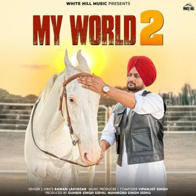 My World 2 Song By My World 2 Poster